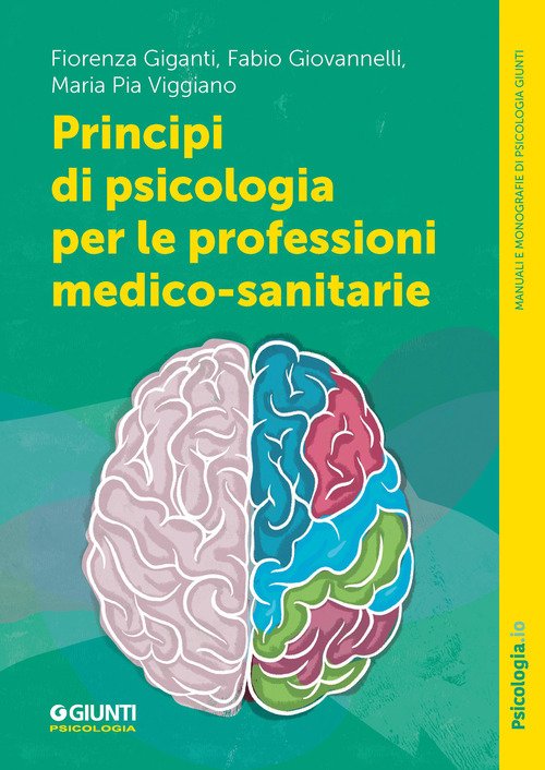 Principi di psicologia per le professioni medico-sanitarie