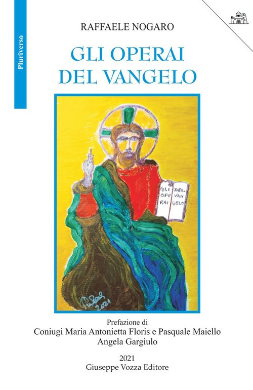 Gli operai del Vangelo