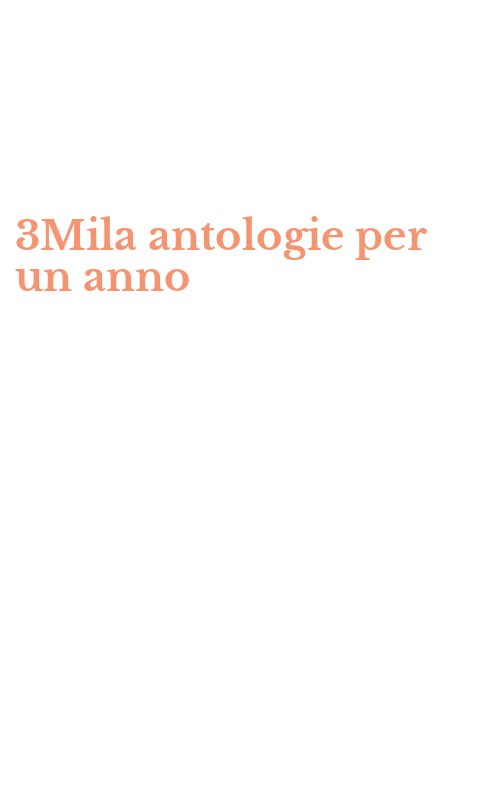 3Mila antologie per un anno