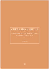 Gherardo Nerucci. Corrispondenza politico-religiosa