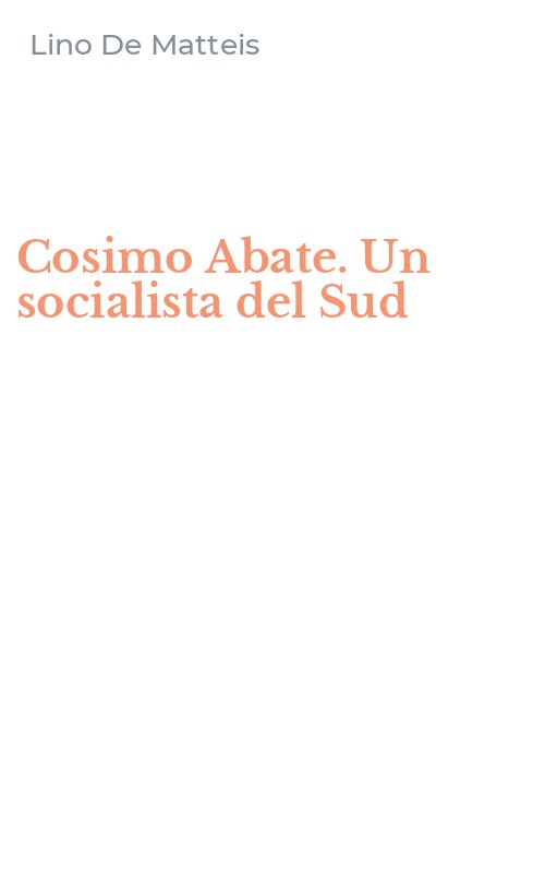 Cosimo Abate. Un socialista del Sud