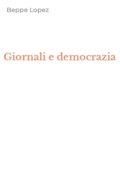 Giornali e democrazia