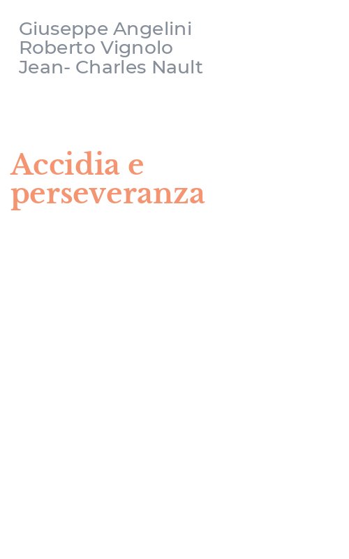 Accidia e perseveranza
