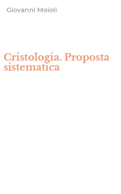 Cristologia. Proposta sistematica