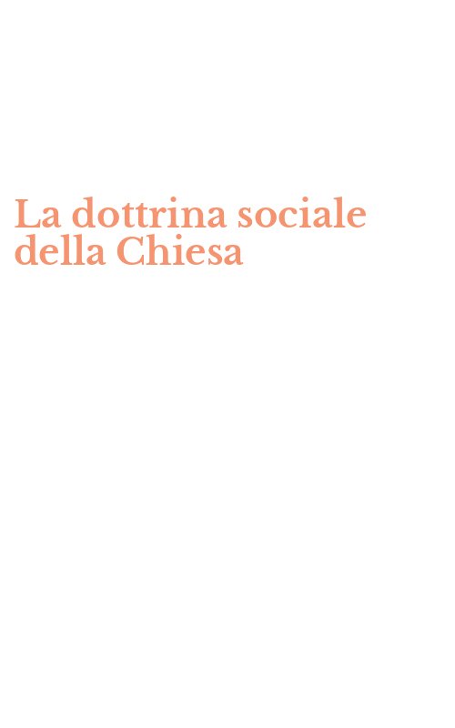La dottrina sociale della Chiesa