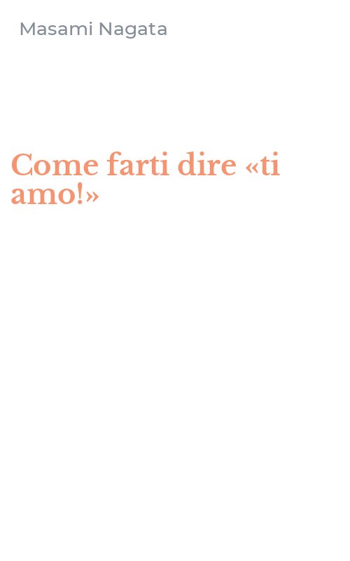 Come farti dire «ti amo!»