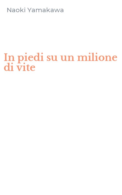 In piedi su un milione di vite