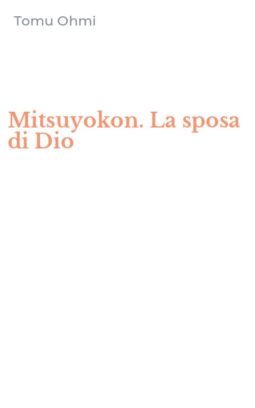 Mitsuyokon. La sposa di Dio