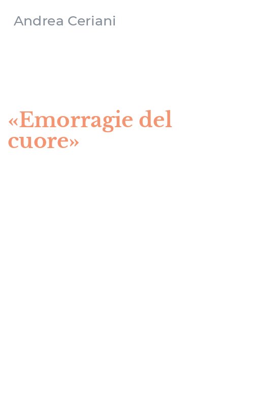 «Emorragie del cuore»