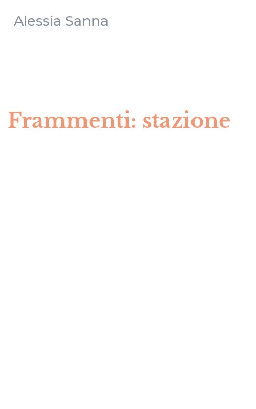 Frammenti: stazione