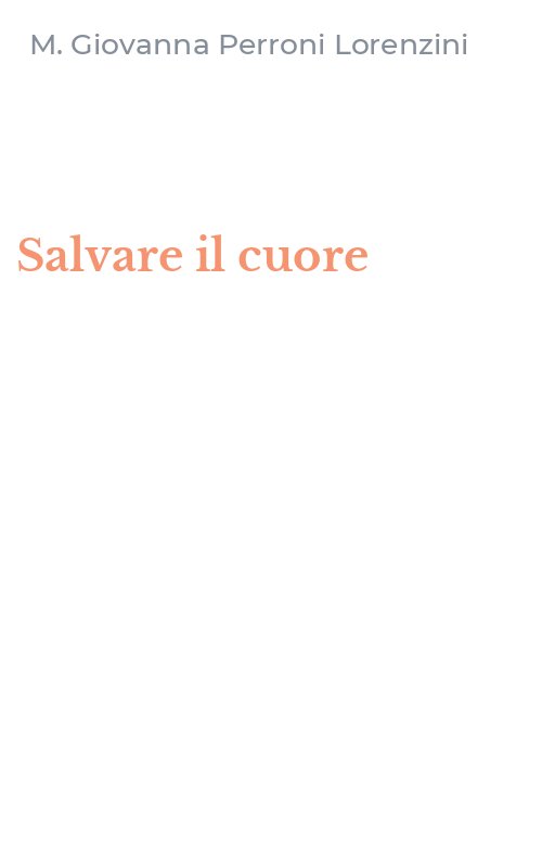 Salvare il cuore