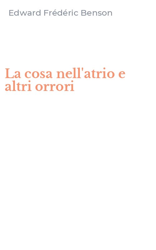 La cosa nell'atrio e altri orrori