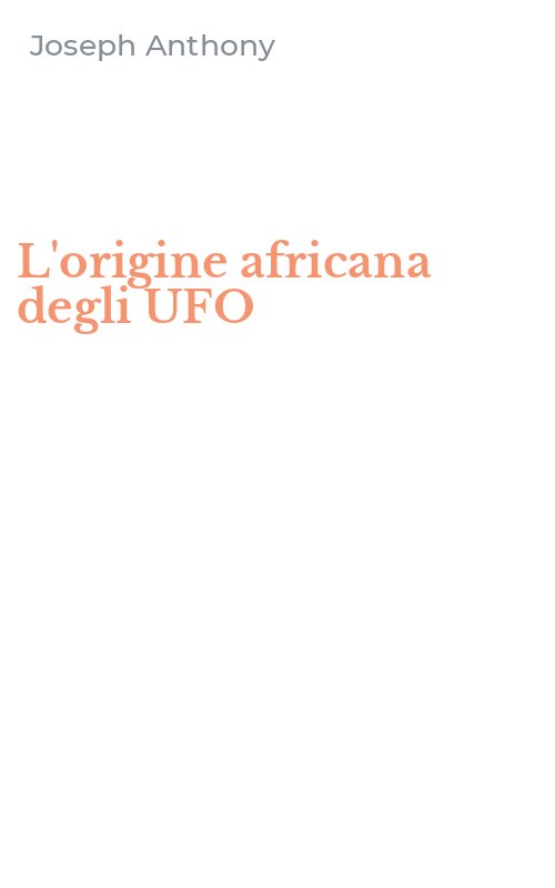 L'origine africana degli UFO