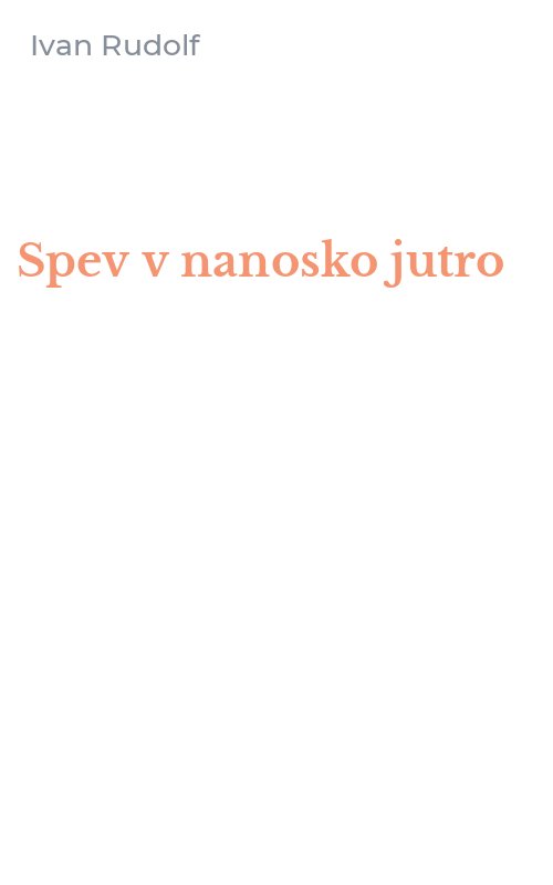 Spev v nanosko jutro