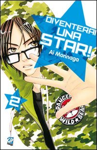 Diventerai una star!