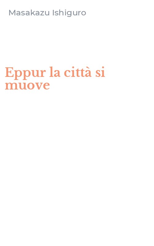 Eppur la città si muove