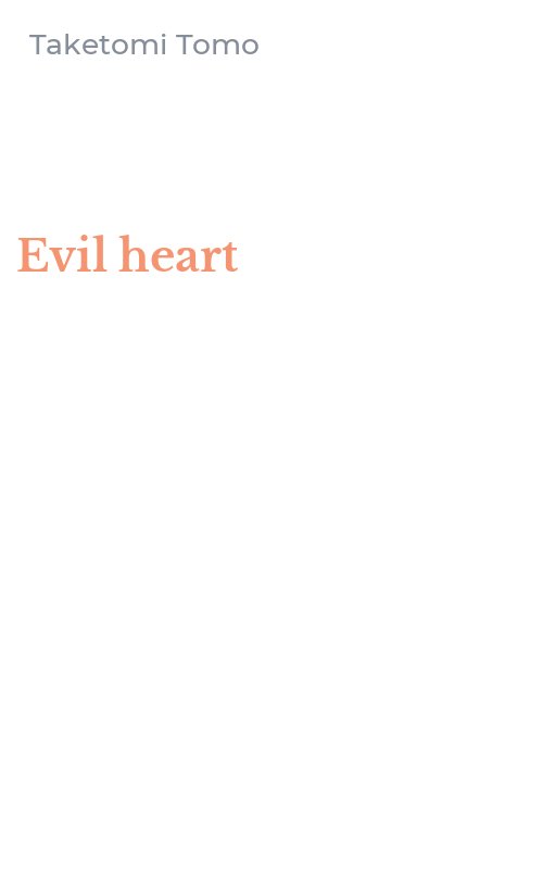 Evil heart