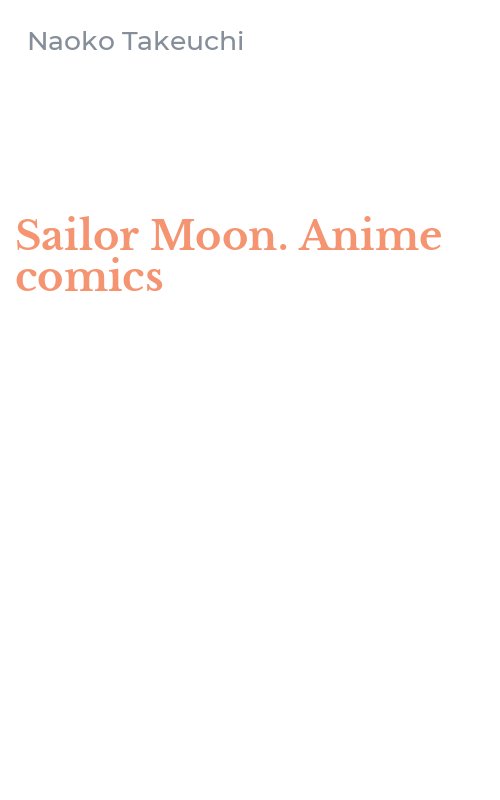 Sailor Moon. Anime comics