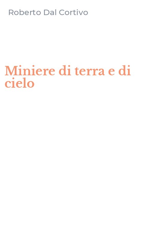 Miniere di terra e di cielo