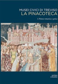 Musei civici di Treviso. La pinacoteca