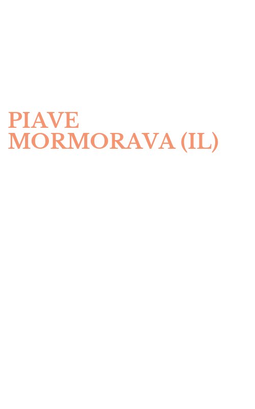 PIAVE MORMORAVA (IL)
