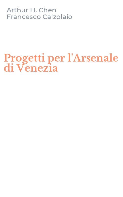 Progetti per l'Arsenale di Venezia