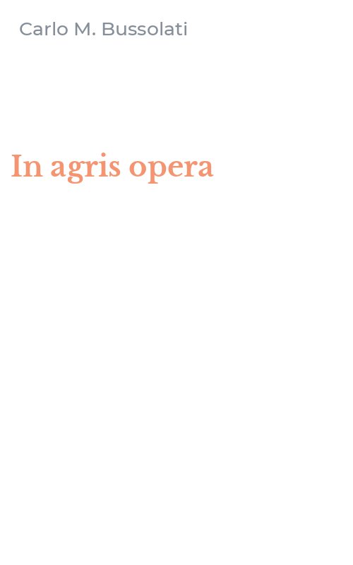 In agris opera
