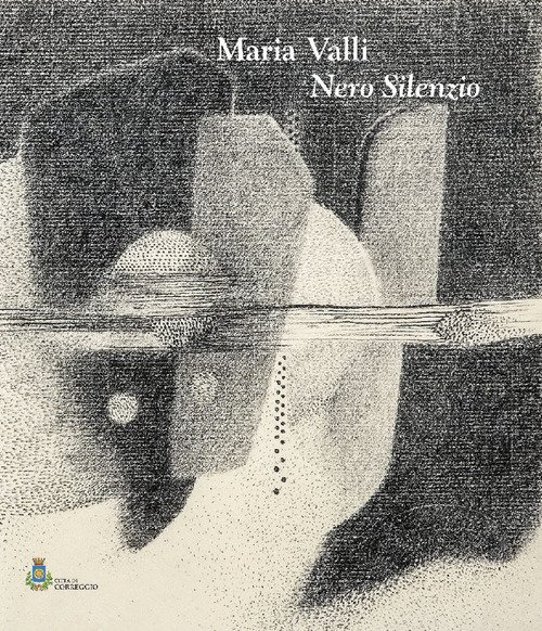 Maria Valli. Nero silenzio