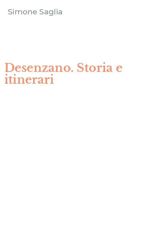 Desenzano. Storia e itinerari