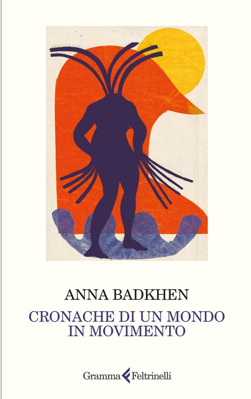 Cronache di un mondo in movimento