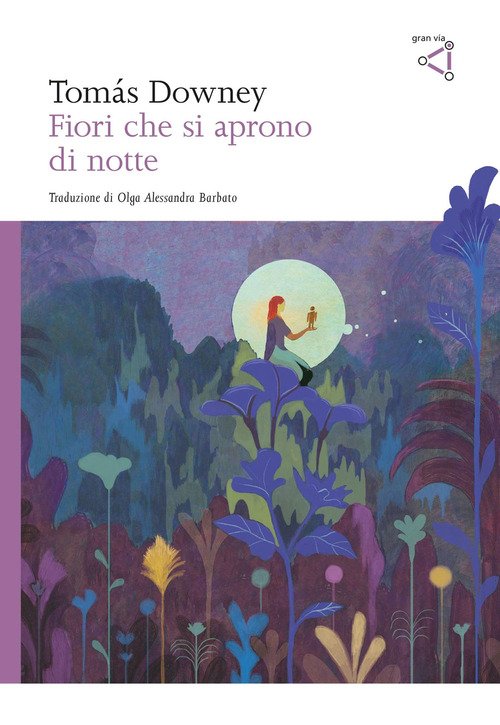 Fiori che si aprono di notte