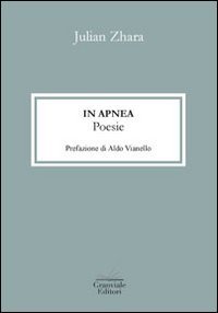 In apnea. Poesie