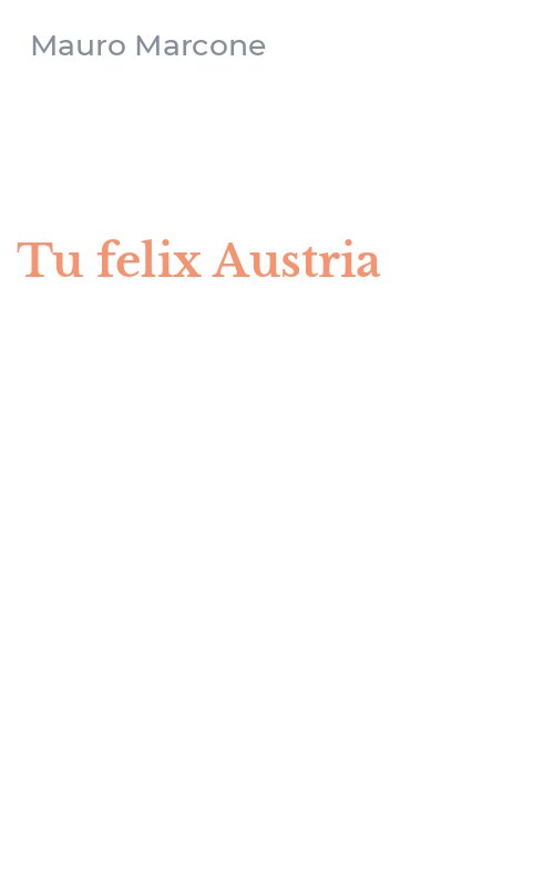 Tu felix Austria