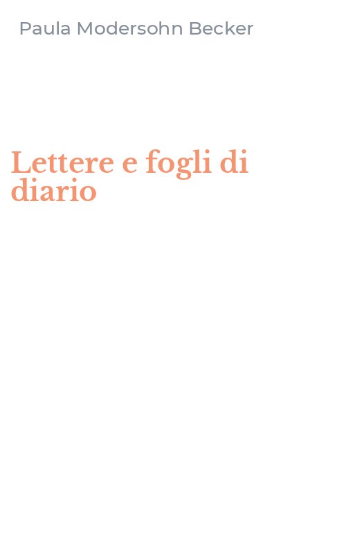 Lettere e fogli di diario