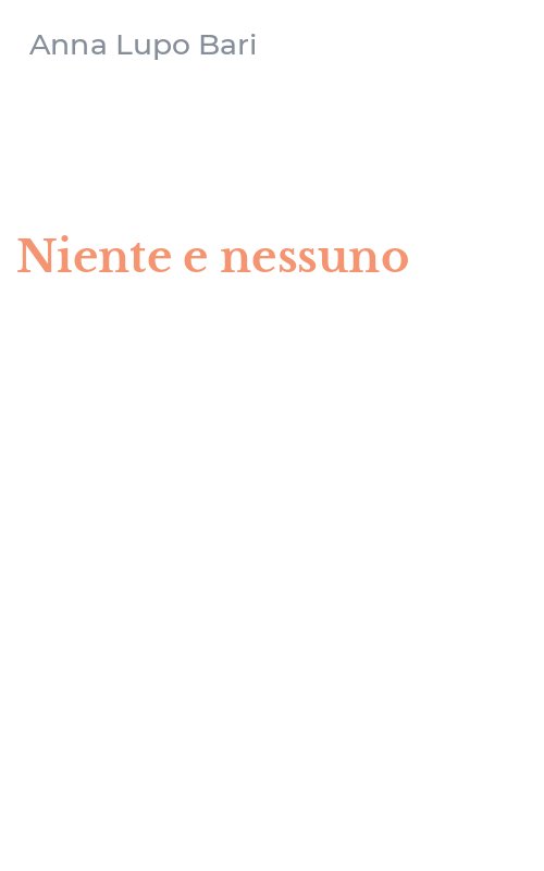 Niente e nessuno