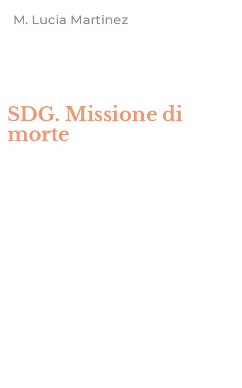 SDG. Missione di morte