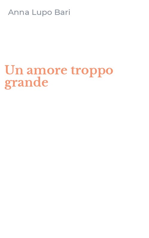 Un amore troppo grande