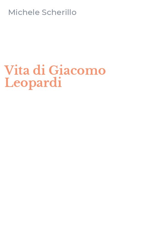 Vita di Giacomo Leopardi