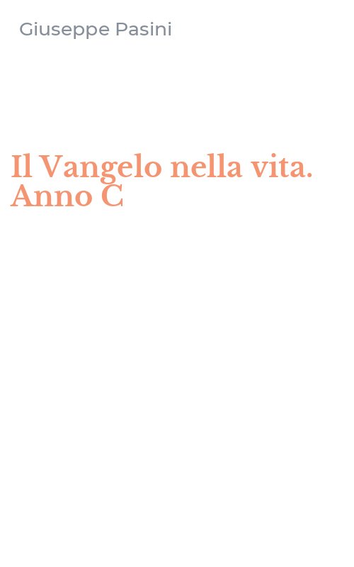 Il Vangelo nella vita. Anno C