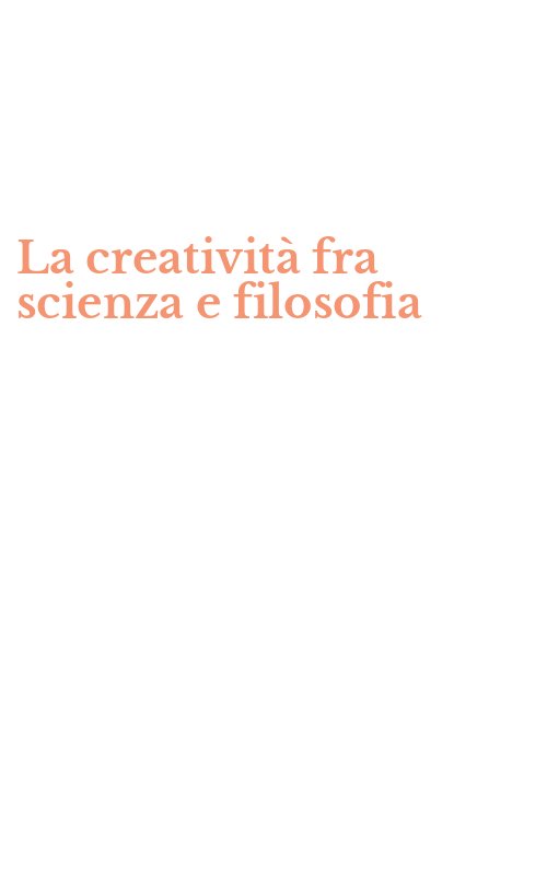 La creatività fra scienza e filosofia