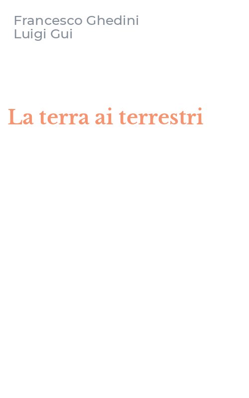 La terra ai terrestri