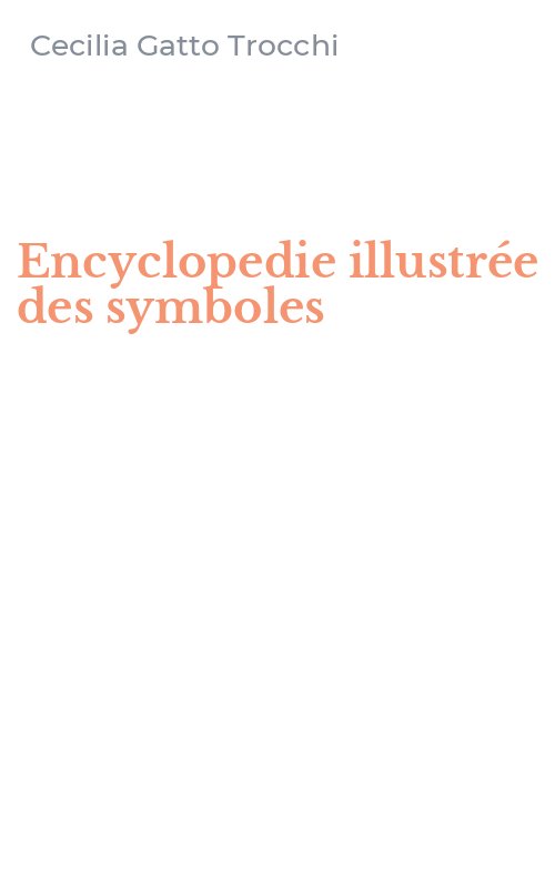 Encyclopedie illustrée des symboles