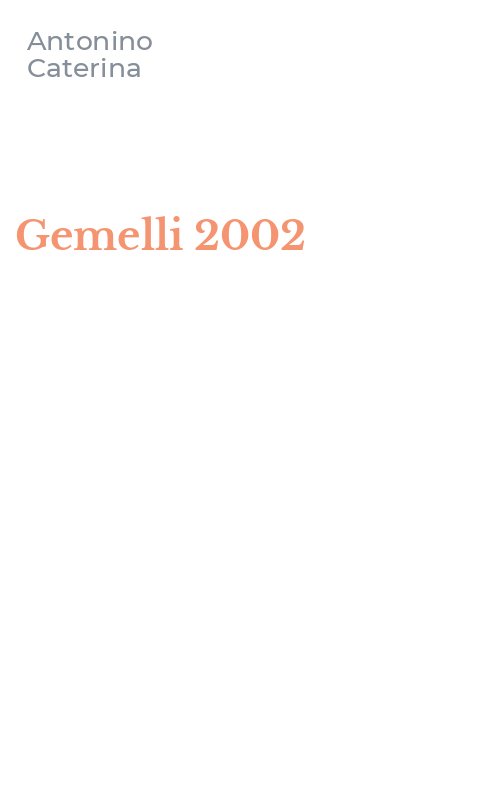 Gemelli 2002
