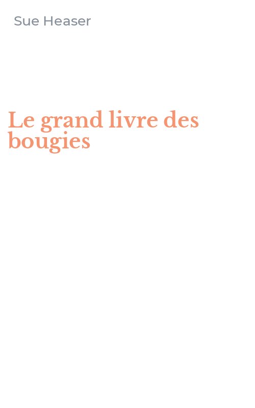 Le grand livre des bougies