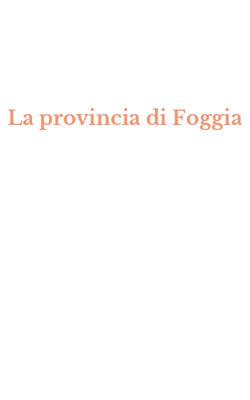 La provincia di Foggia
