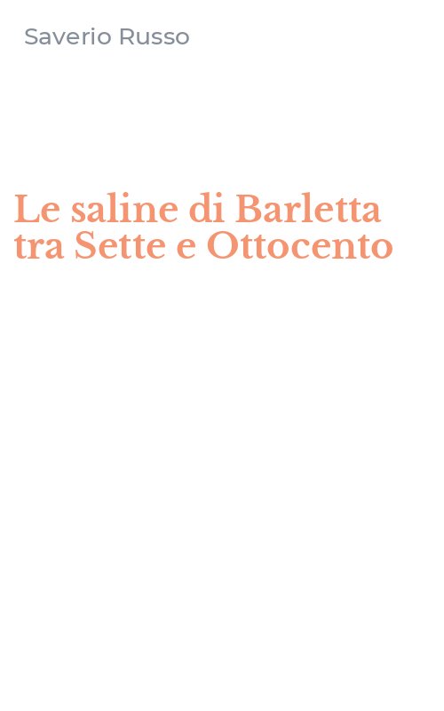 Le saline di Barletta tra Sette e Ottocento