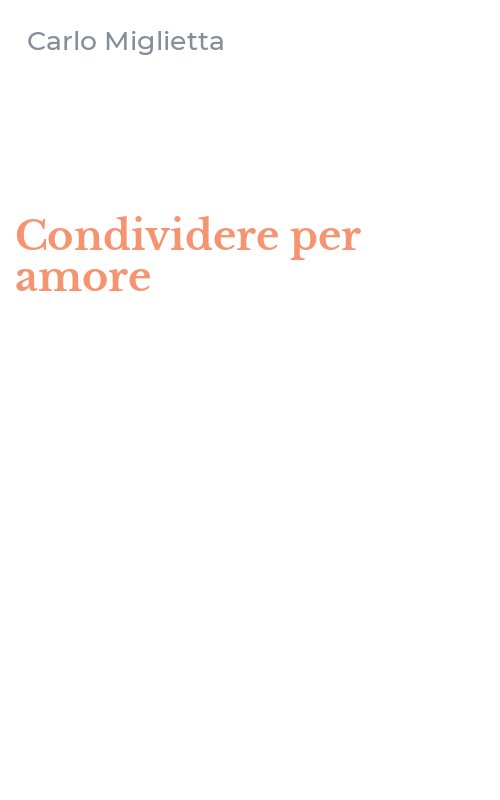Condividere per amore