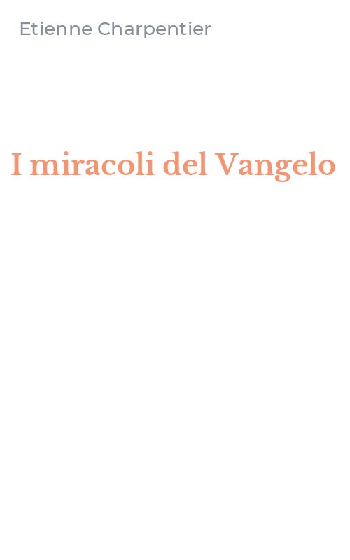I miracoli del Vangelo