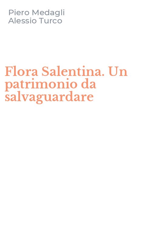 Flora Salentina. Un patrimonio da salvaguardare