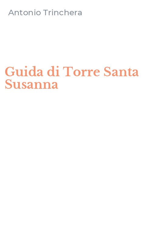 Guida di Torre Santa Susanna
